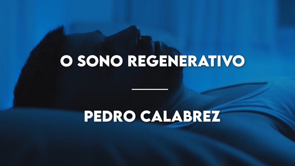 O Sono Regenerativo